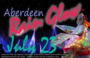 Aberdeen Rain Glow Festival @ Downtown Aberdeen